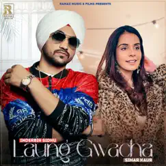 Laung Gwacha Song Lyrics