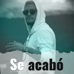 Se acabó Song Lyrics