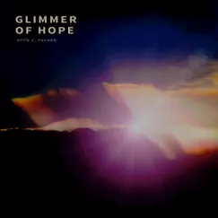 Glimmer of Hope Song Lyrics