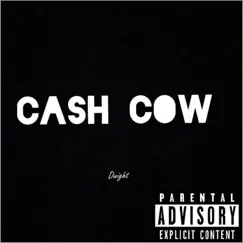 Cash Cow - Single by Dwight album reviews, ratings, credits