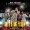 Ring Ring (feat. El Favorito & Influencia 23) [Remix] - Single album lyrics, reviews, download