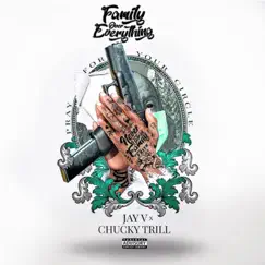Family Over Everything (feat. Chucky Trill) - Single by Jay-V SBG album reviews, ratings, credits