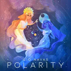 Polarity - EP by Gio Navas album reviews, ratings, credits