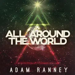 All Around the World Song Lyrics