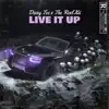 Live it Up (feat. Xii) [Live] - Single album lyrics, reviews, download