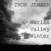 Harlem Valley Winter - Single album lyrics, reviews, download