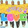 Spread Love - Single album lyrics, reviews, download