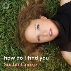 How Do I Find You by Sasha Cooke & Kirill Kuzmin album reviews, ratings, credits