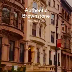 Authentic Brownstone - Single by Alexandre Elias album reviews, ratings, credits