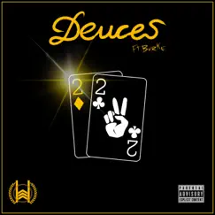 Deuces (feat. Burke) Song Lyrics