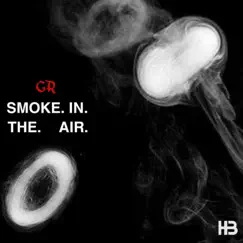 Smoke In the Air Song Lyrics