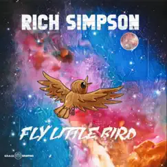 Fly Little Bird (feat. Storm Simpson) Song Lyrics