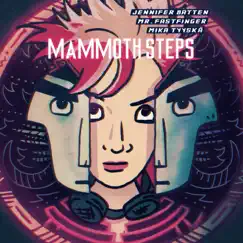 Mammoth Steps (feat. Jennifer Batten) Song Lyrics