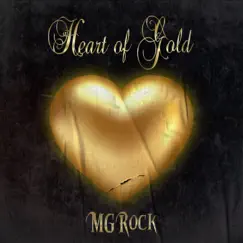 Heart of Gold - EP by MGRock album reviews, ratings, credits