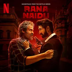 Rana Naidu (Soundtrack from the Netflix Series) - EP by Sangeet Haldipur, Siddharth Haldipur & Puneet Sharma album reviews, ratings, credits
