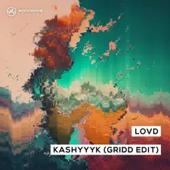 Kashyyyk (GRIDD Extended Edit) Song Lyrics