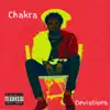 Chakra Deviations - Single album lyrics, reviews, download