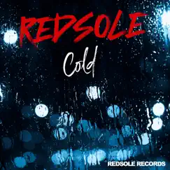Cold - Single by Redsole album reviews, ratings, credits