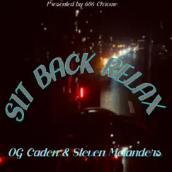 Sit Back Relax (feat. Steven Molanders) Song Lyrics