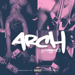 Arch - Single by StarBoi3 album reviews, ratings, credits