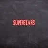 Superstars (Pastiche/Remix/Mashup) - Single album lyrics, reviews, download