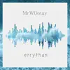 Errythan - Single album lyrics, reviews, download