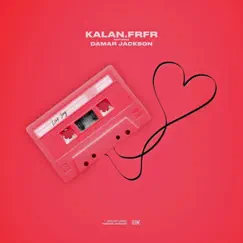 Love Song (feat. Damar Jackson) - Single by Kalan.FrFr album reviews, ratings, credits