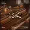 Sesión Acústica Desde Audiencia Studio - Single album lyrics, reviews, download