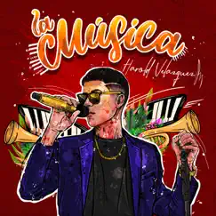 La Música - Single by Harold Velazquez album reviews, ratings, credits