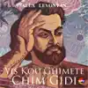 Yis Kou Ghimete Chim Gidi - Single album lyrics, reviews, download