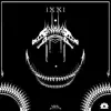 IXXI - Single album lyrics, reviews, download