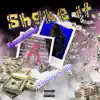 Shake it (feat. Shoddy Boi) - Single album lyrics, reviews, download