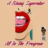 All in the Program - Single album lyrics, reviews, download