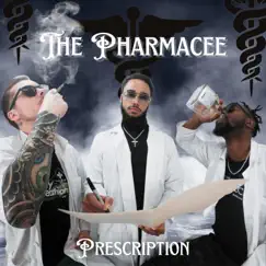 Prescription (feat. Chain Taylor, Jahdi & KGKing) - Single by The Pharmacee album reviews, ratings, credits