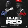 Blue & Red - EP album lyrics, reviews, download