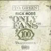 Only Fans (feat. Rick Ross) - Single album lyrics, reviews, download