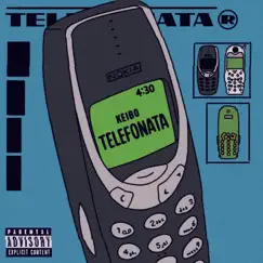 TELEFONATA - Single by Keibo 430 album reviews, ratings, credits