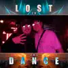 Lost in the Dance - Single album lyrics, reviews, download