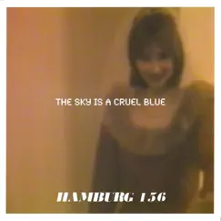 89/156 (The Sky Is a Cruel Blue) - Single by Hamburg 156 album reviews, ratings, credits