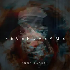 Fever Dreams (Acoustic) Song Lyrics