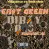 Dirty Ak's (feat. Roadrunna Joe) - Single album lyrics, reviews, download