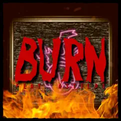 Burn (feat. Astildi) Song Lyrics