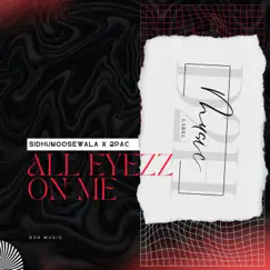 All Eyezz on Me Song Lyrics