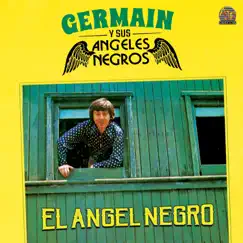 El Ángel Negro by Germain y sus Angeles Negros album reviews, ratings, credits