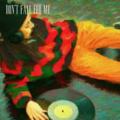 Dont fall for me (feat. Alex PGSV) [sped up] Song Lyrics
