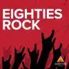 Eighties Rock album lyrics, reviews, download