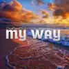 My Way album lyrics, reviews, download