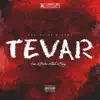 Tevar - Single album lyrics, reviews, download