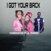 I GOT YOUR BACK (2021 Remastered Version) [feat. Lil TARRIES] - Single album lyrics, reviews, download