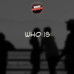 Who Is Song Lyrics